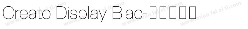 Creato Display Blac字体转换